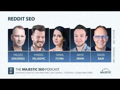Video still: What are the key elements to successful Reddit SEO?, Majestic SEO Podcast